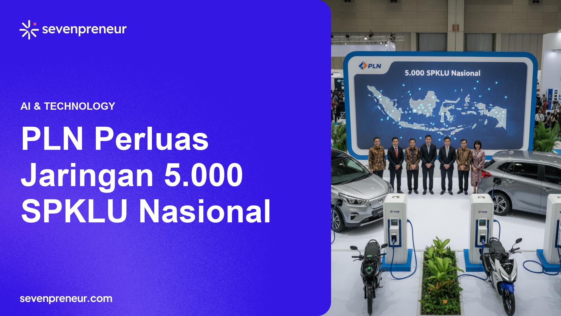 PLN Perkuat Ekosistem Kendaraan Listrik Saat IIMS 2026 dengan 5.000 SPKLU Nasional