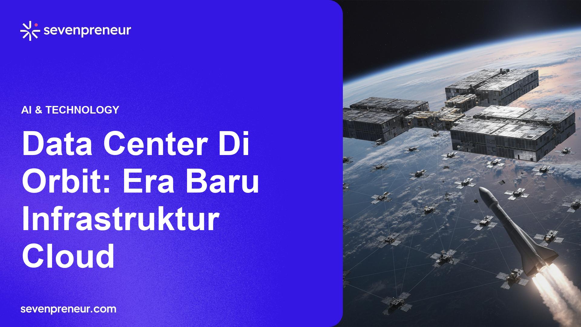 Elon Musk Giatkan Rencana Pusat Data di Orbit Melalui SpaceX