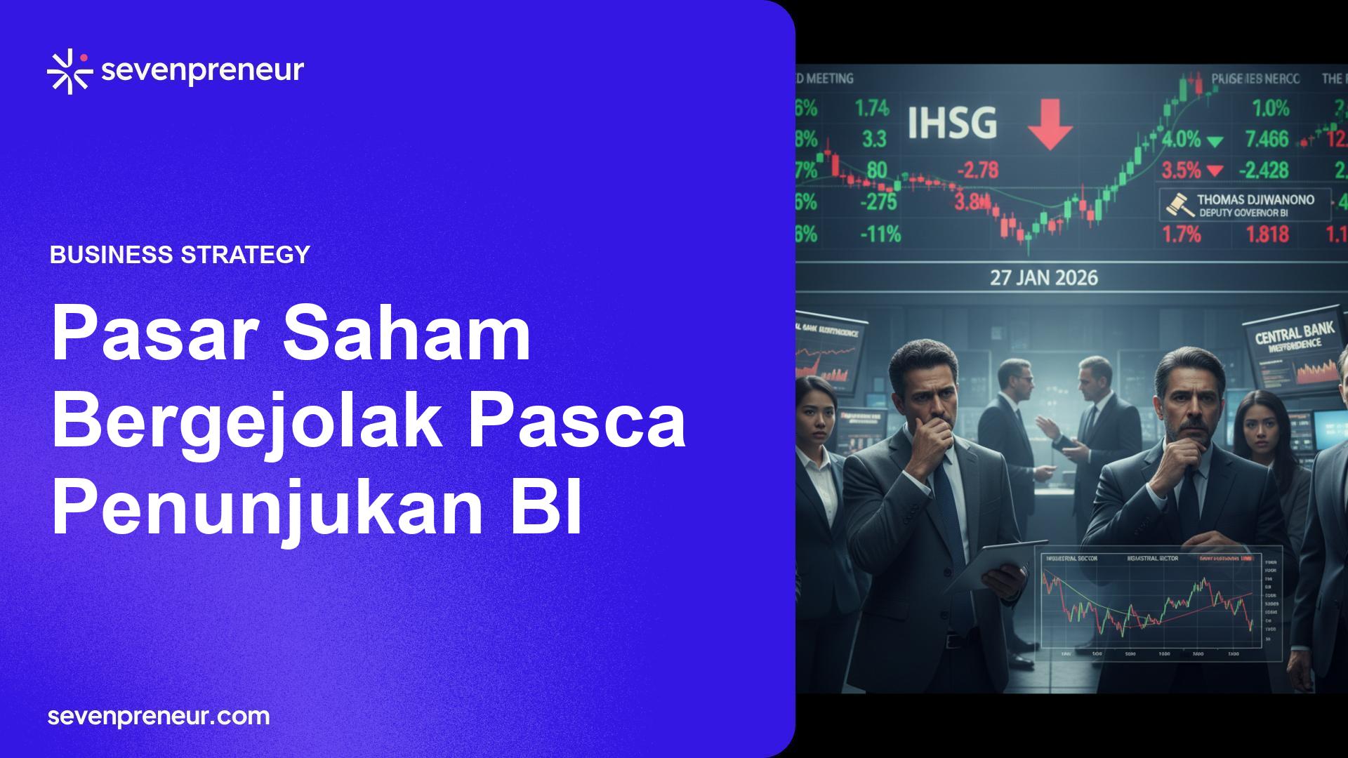 IHSG Bergejolak Pasca Pengangkatan Deputi Gubernur BI: Sektor Industri Tertekan