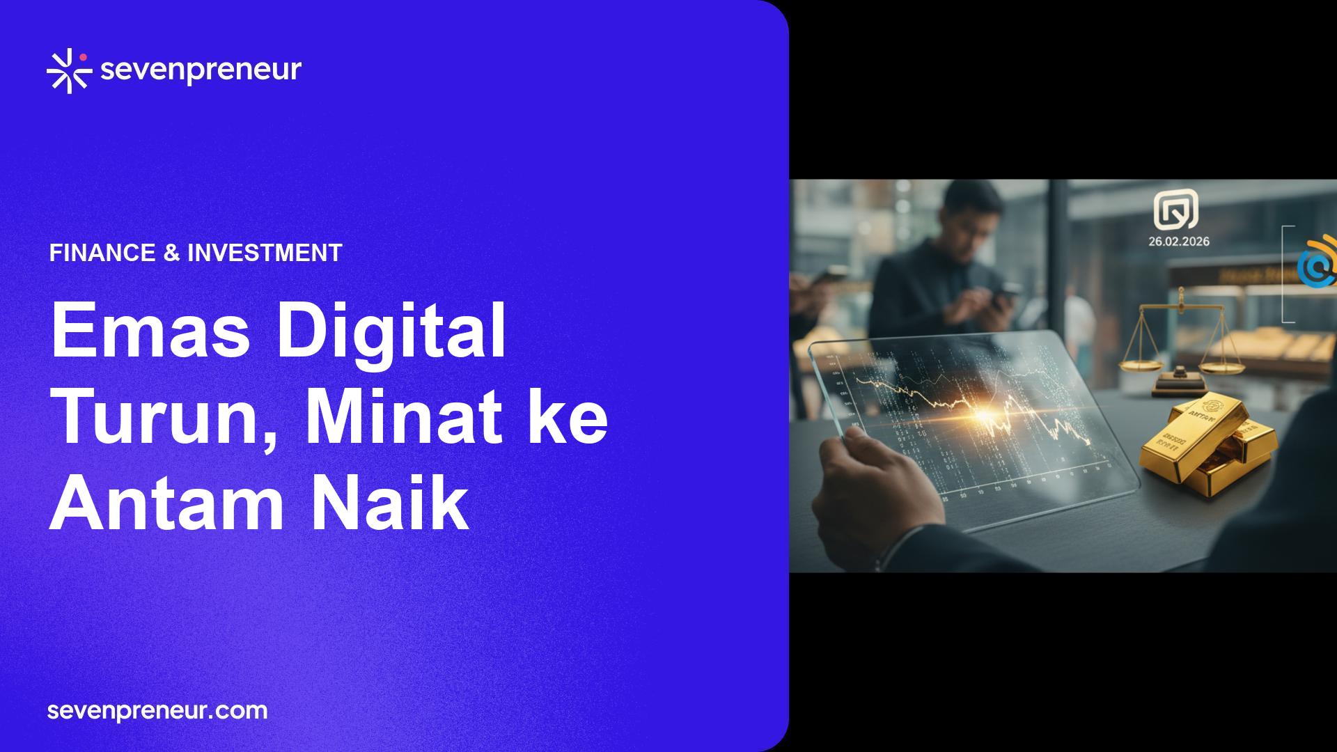 Harga Emas Digital Terkikis 26 Februari 2026, Investor Ritel Geser ke Antam dan Platform Online