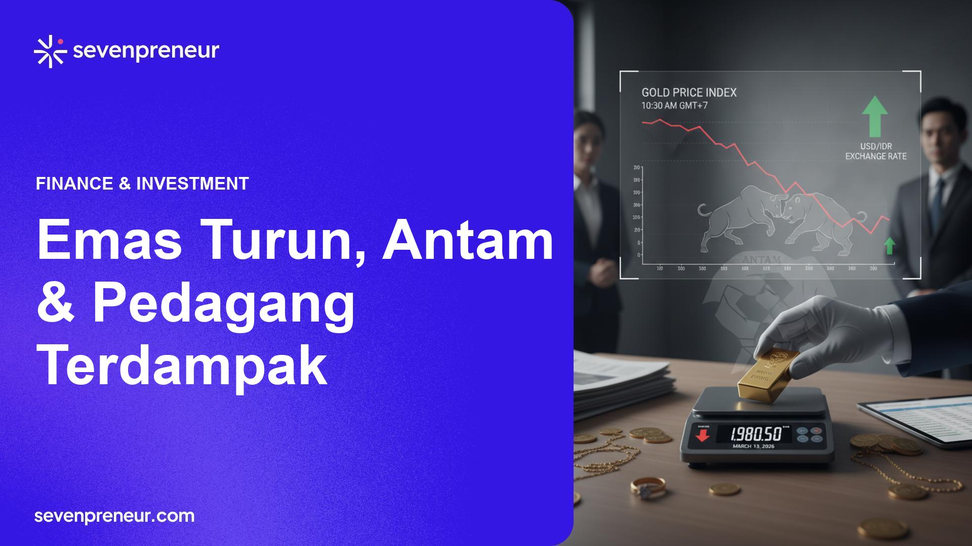 Harga Emas Turun 13 Maret 2026: Antam dan Pedagang Lokal Catat Penurunan Permintaan