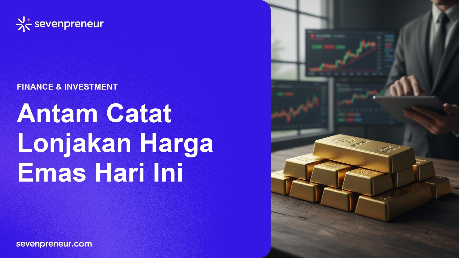 Harga Emas Antam Melonjak Rp75.000 per Gram, Investor Cari Arah Sentimen