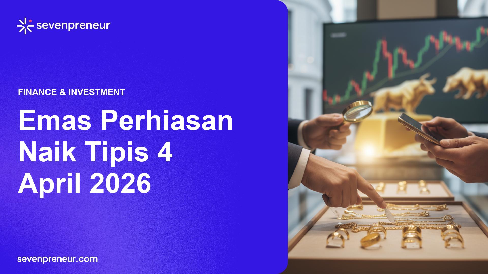 Harga Emas Perhiasan Naik Tipis pada 4 April 2026, Antam dan Pedagang Lokal Respons Hati-hati
