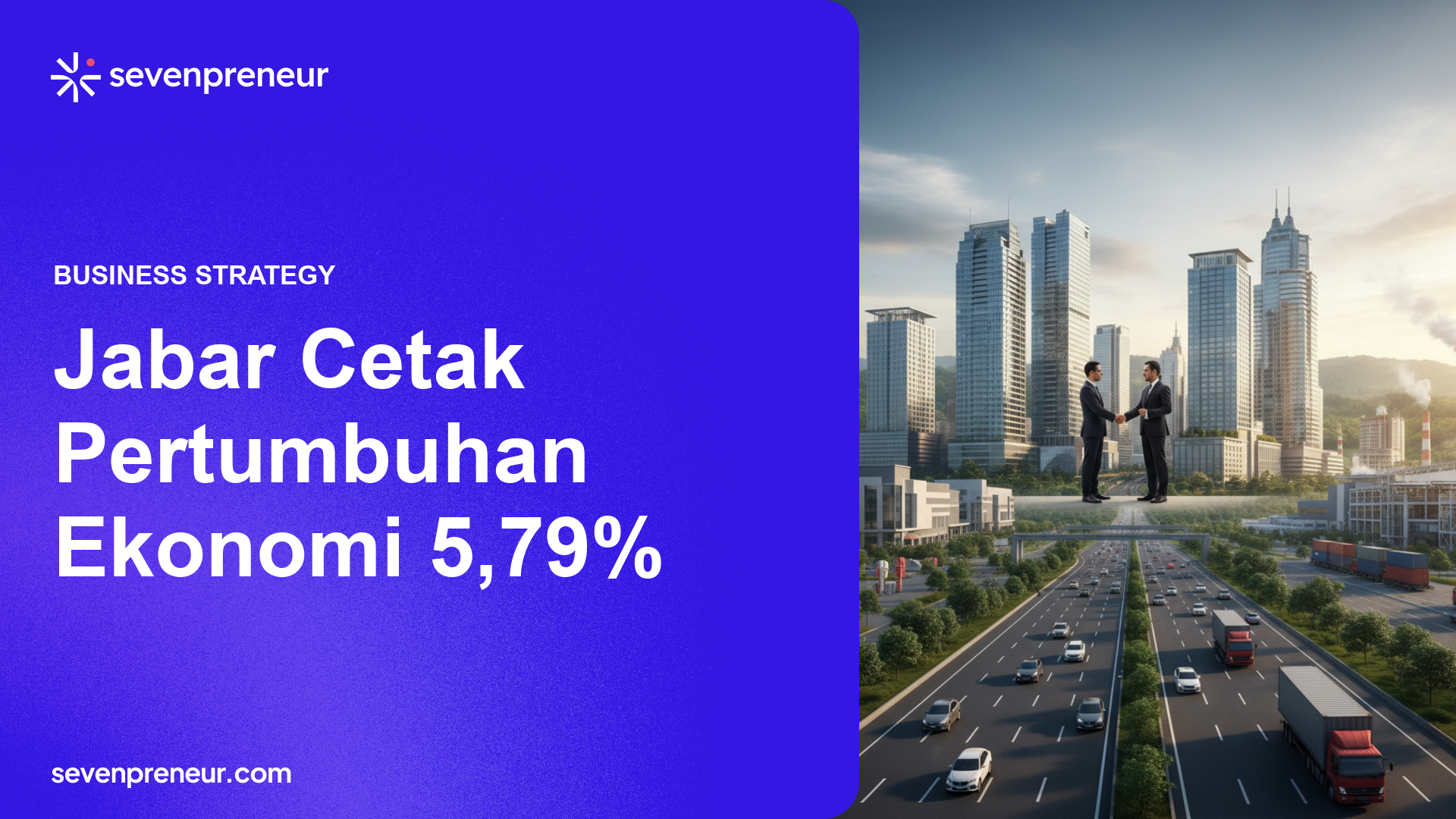 Ekonomi Jawa Barat Triwulan I 2026 Tumbuh 5,79% dan Lampaui Nasional