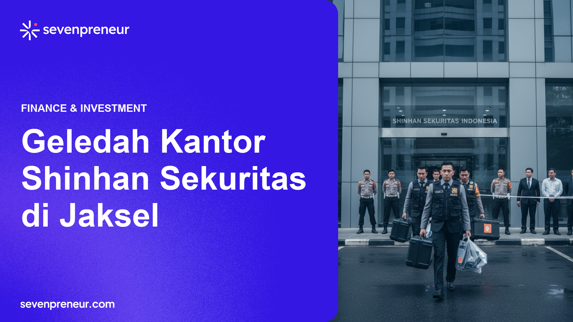 Polri Geledah Kantor Shinhan Sekuritas Terkait Dugaan Penipuan IPO PT MML