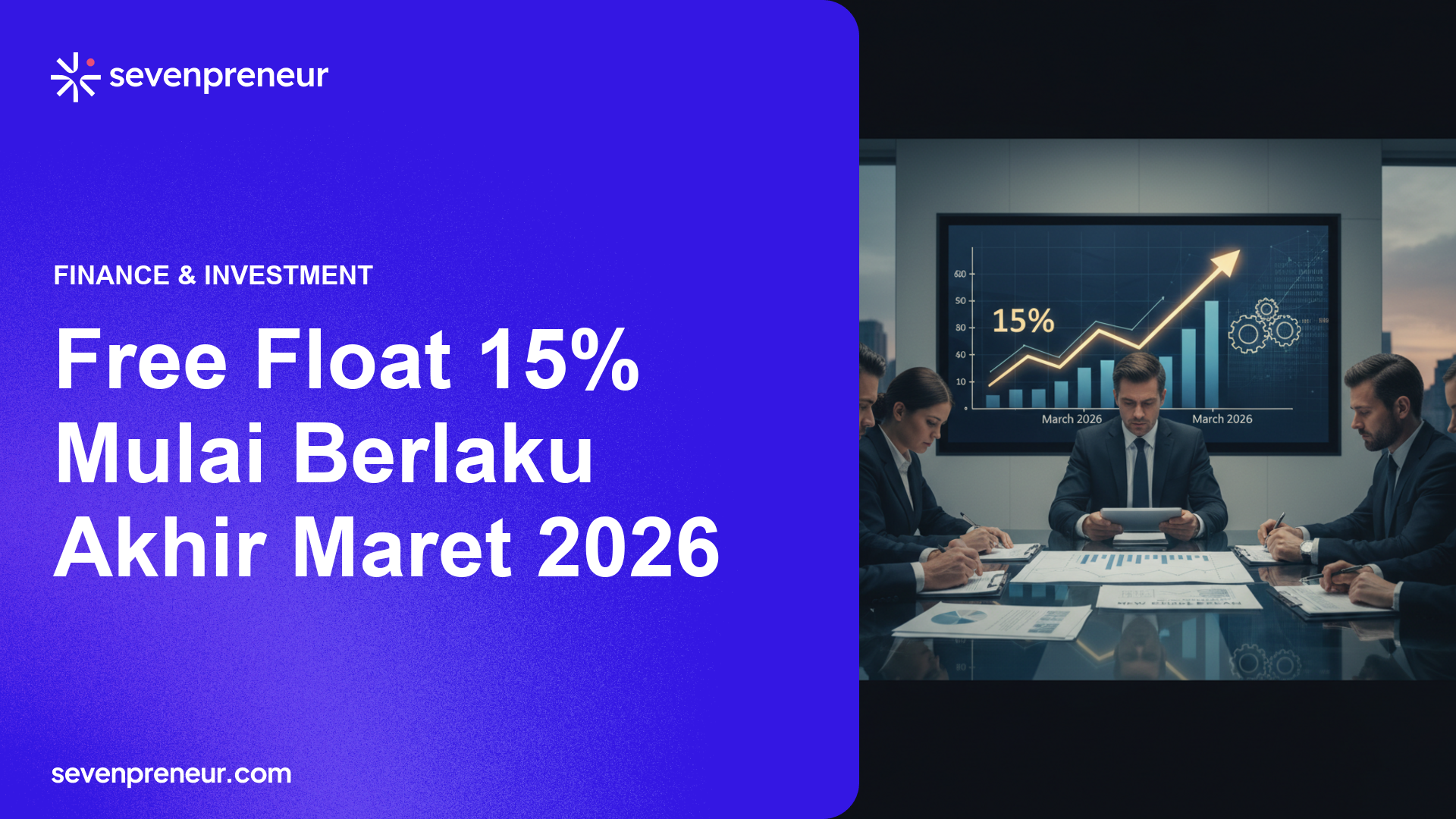 Aturan Free Float 15% Efektif Akhir Maret 2026, Emiten Diingatkan Segera Menyesuaikan