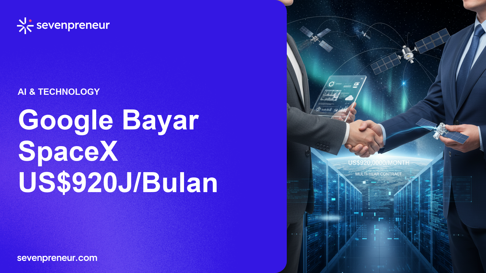 Google Setuju Bayar SpaceX US$920 Juta Per Bulan untuk Kapasitas Compute