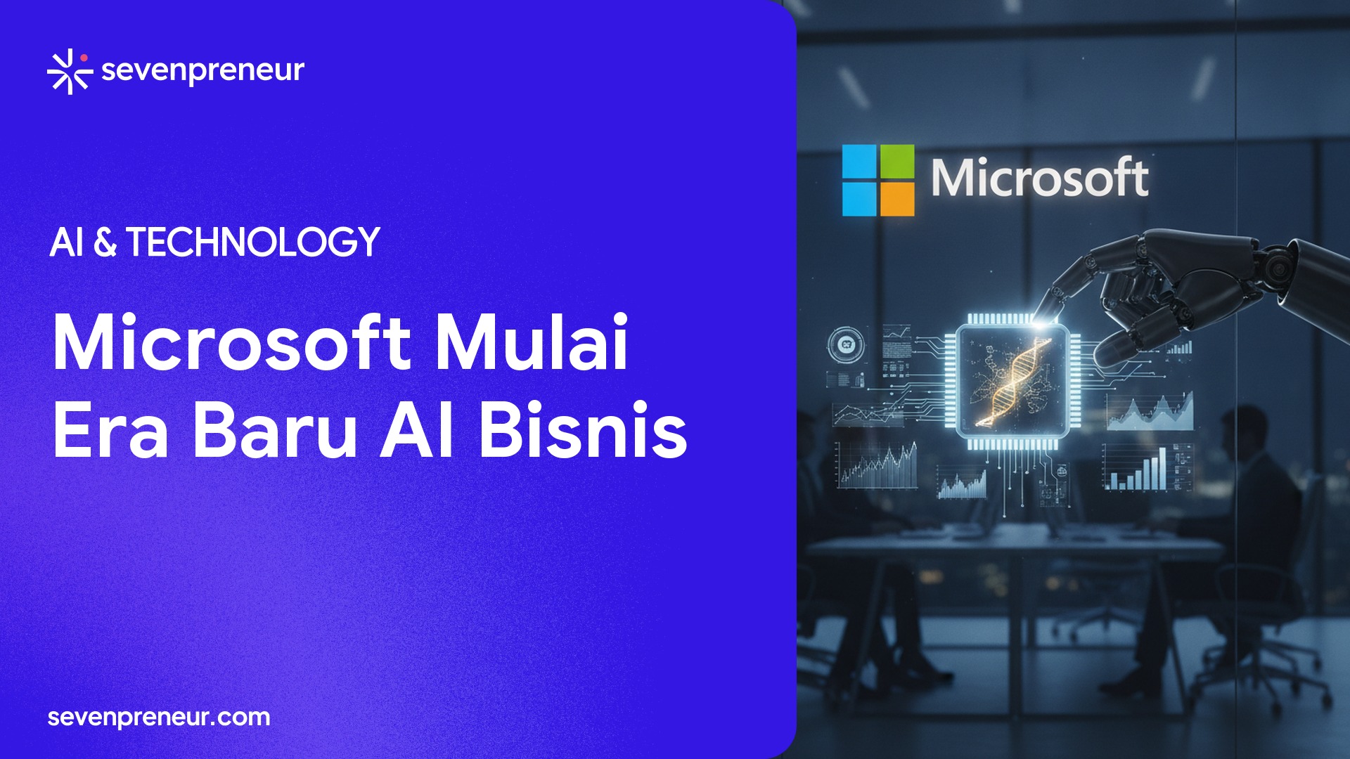 Microsoft Luncurkan Frontier Company, Investasi US$2,5 Miliar untuk AI Engineering Berbasis Hasil Bisnis