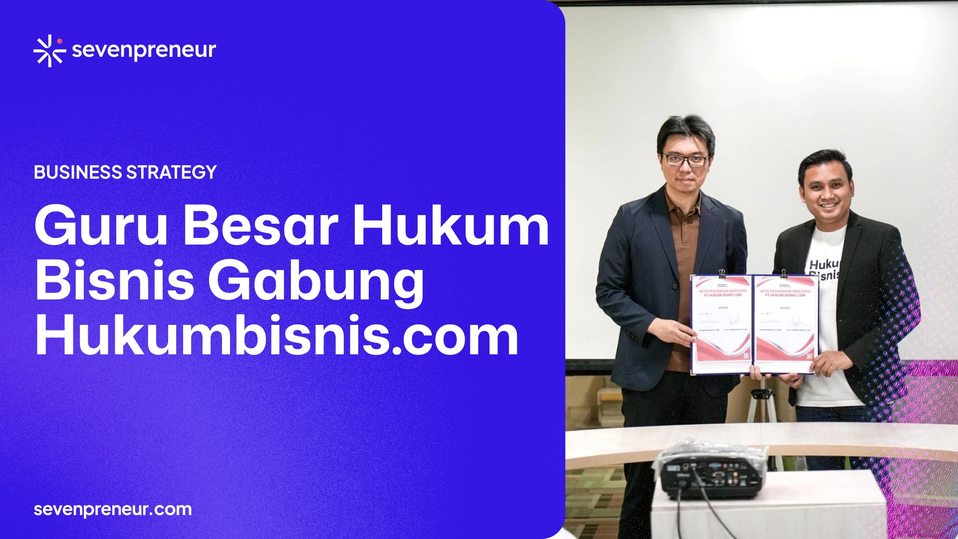 Hukumbisnis.com Ulang Tahun ke-6: Guru Besar Hukum Bisnis Termuda Rekor MURI Resmi Bergabung Perkuat Platform Ekosistem Hukum Bisnis Bagi Dunia Usaha dan Praktisi